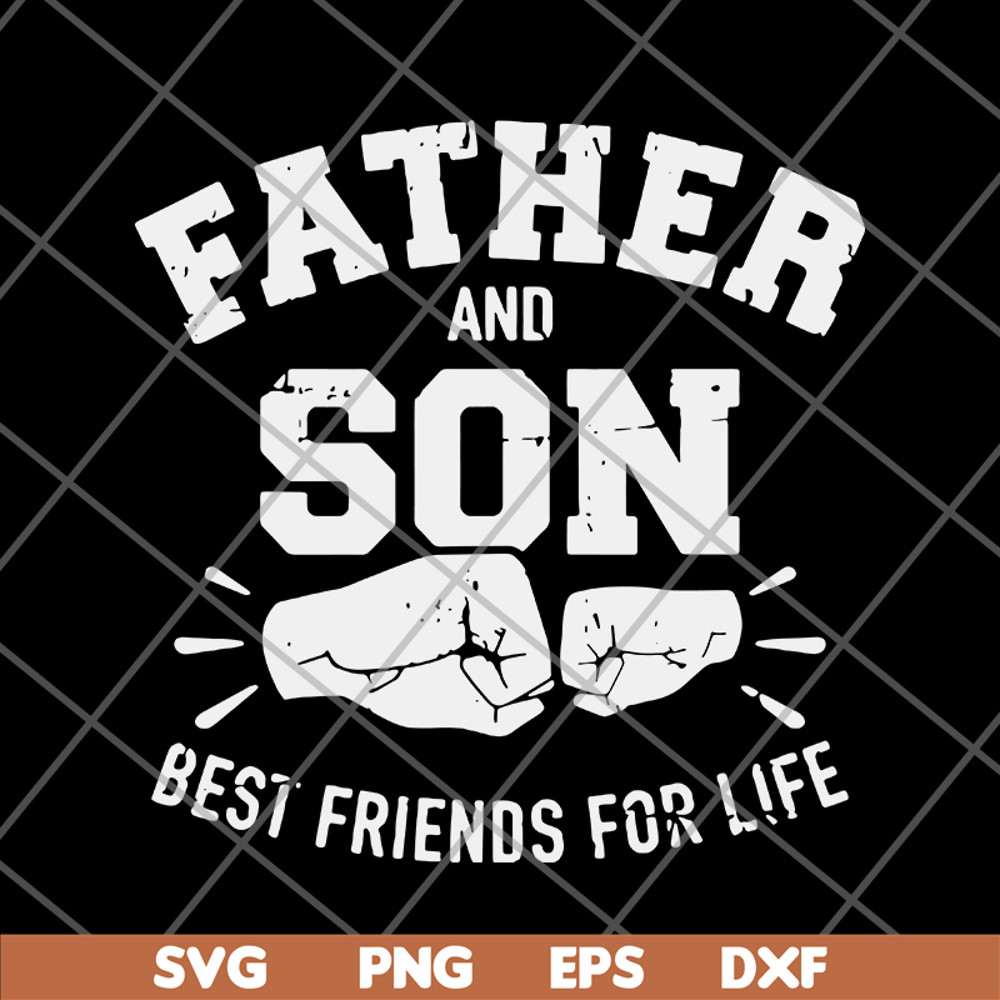 FTD29052110-Father and Son Best Friends For Life svg, png, dxf, eps digital file FTD29052110.jpg