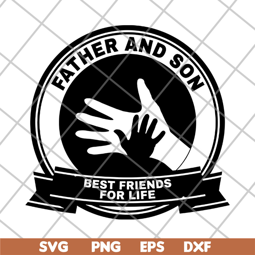 FTD29052113-Father and Son Best Friends For Life svg, png, dxf, eps digital file FTD29052113.jpg