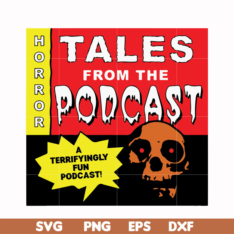 HLW0015-Tales from the podcast svg, png, dxf, eps, digital file HLW0015.jpg