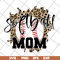 MTD05042109-Sofball mom svg, Mother's day svg, eps, png, dxf digital file MTD05042109.jpg