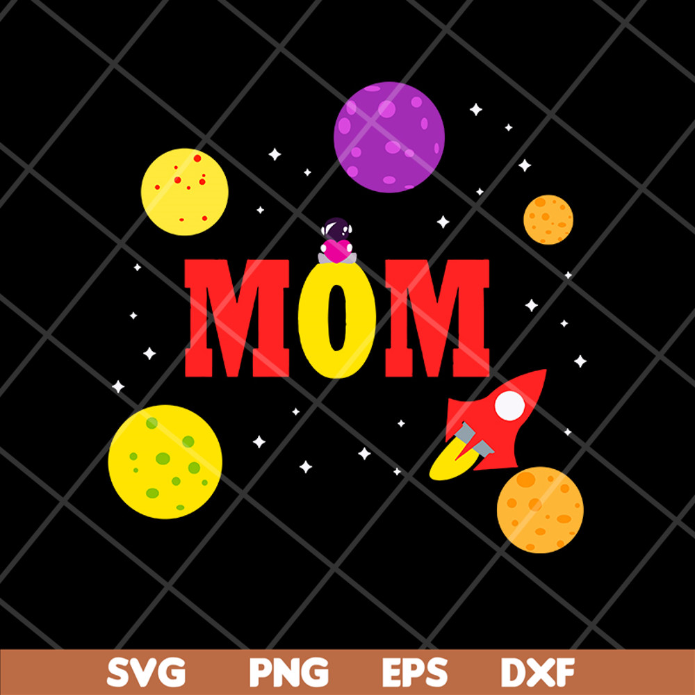 MTD13042121-Mom in the The universe svg, Mother's day svg, eps, png, dxf digital file MTD13042121.jpg