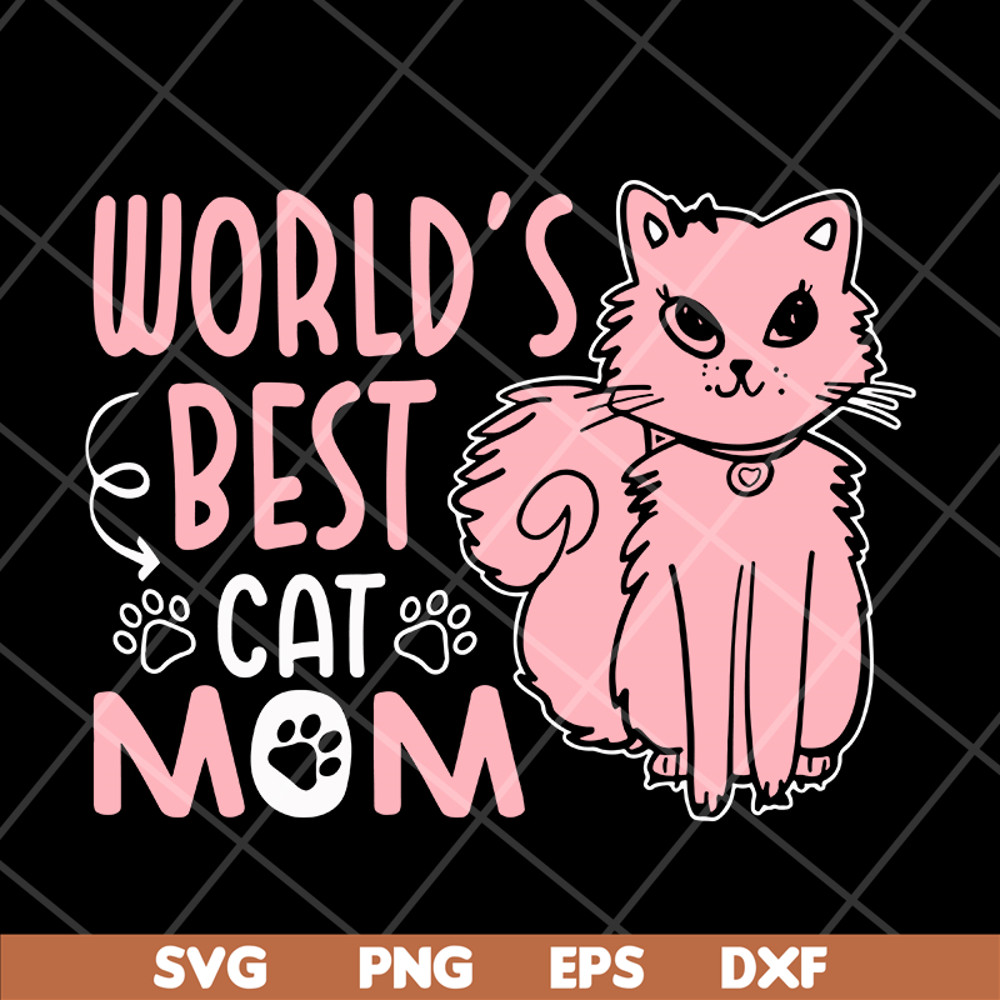 MTD13042123-World's bets cat mom svg, Mother's day svg, eps, png, dxf digital file MTD13042123.jpg