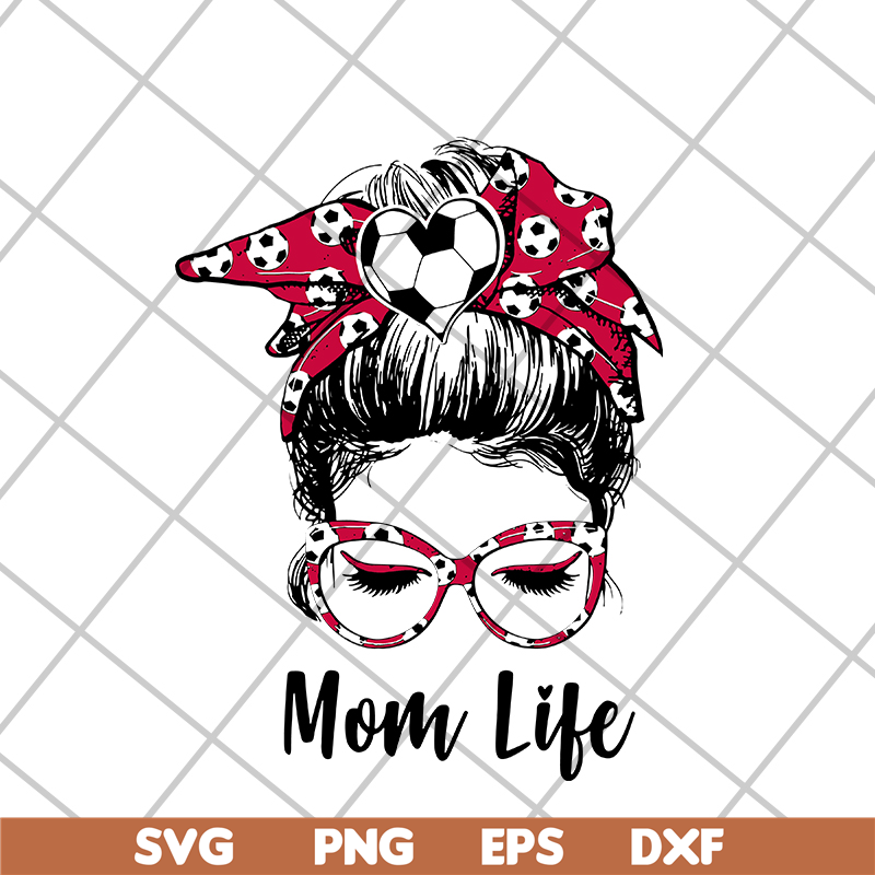 MTD15042108-Mom life svg, Mother's day svg, eps, png, dxf digital file MTD15042108.jpg