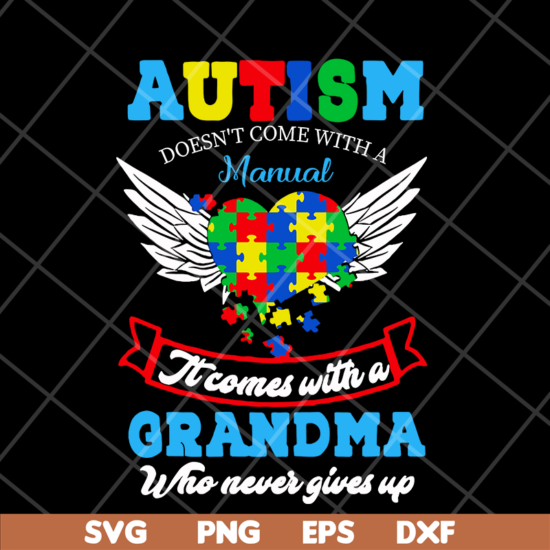 MTD16042105-Autism grandma svg, Mother's day svg, eps, png, dxf digital file MTD16042105.jpg