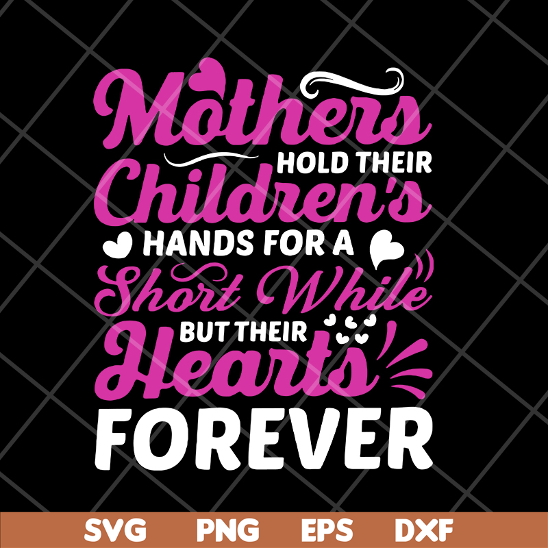 MTD16042106-Mother's hold their children's svg, Mother's day svg, eps, png, dxf digital file.jpg