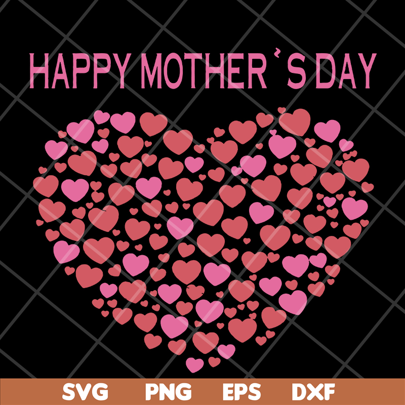 MTD16042120-Happy mother's day svg, Mother's day svg, eps, png, dxf digital file MTD16042120.jpg