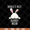 MTD26042121-Bunny mom svg, Mother's day svg, eps, png, dxf digital file MTD26042121.jpg