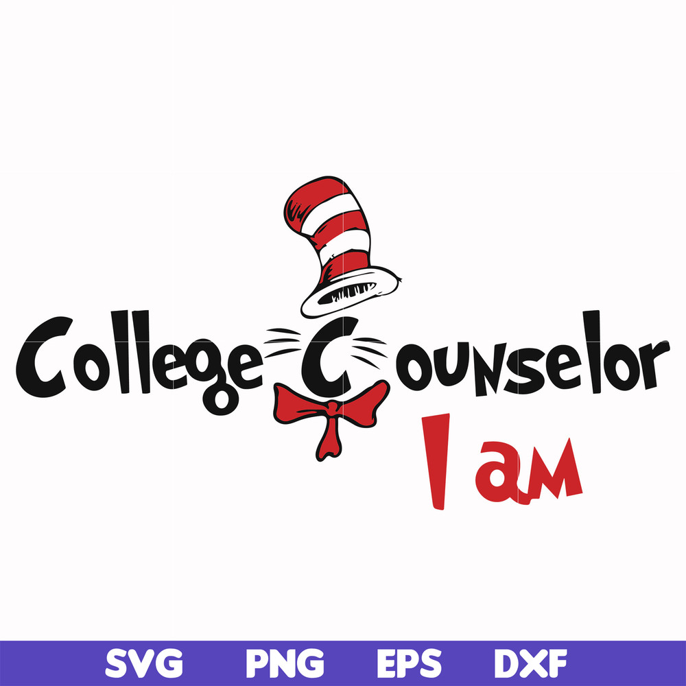 DR000134-College Counselor I am svg, png, dxf, eps file DR000134.jpg