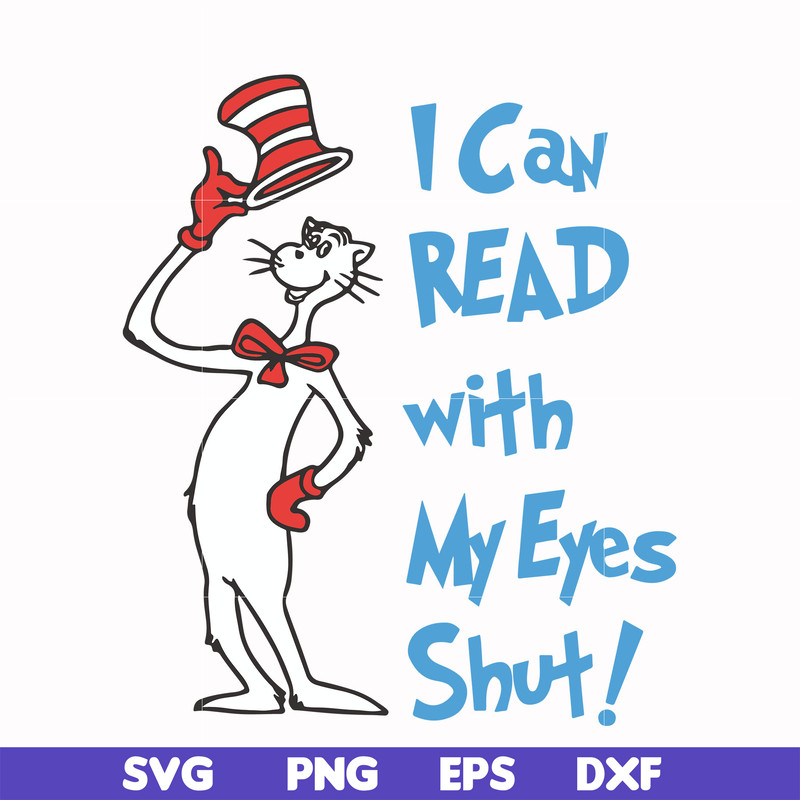 DR00054-I can read with my eyes shut svg, png, dxf, eps file DR00054.jpg