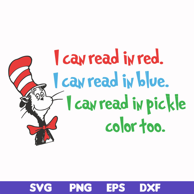 DR00056-I can read in red I can read in blue I can read in pickle color too svg, png, dxf, eps file DR00056.jpg