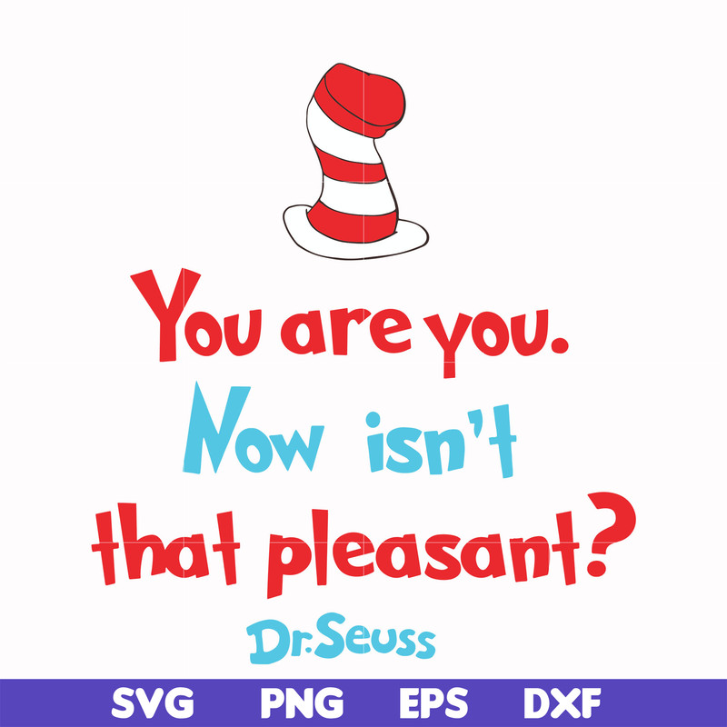 DR00079-You are you now isn't that pleasant svg, png, dxf, eps file DR00079.jpg
