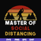 CMP020-Master of social distancing svg, png, dxf, eps digital file CMP020.jpg