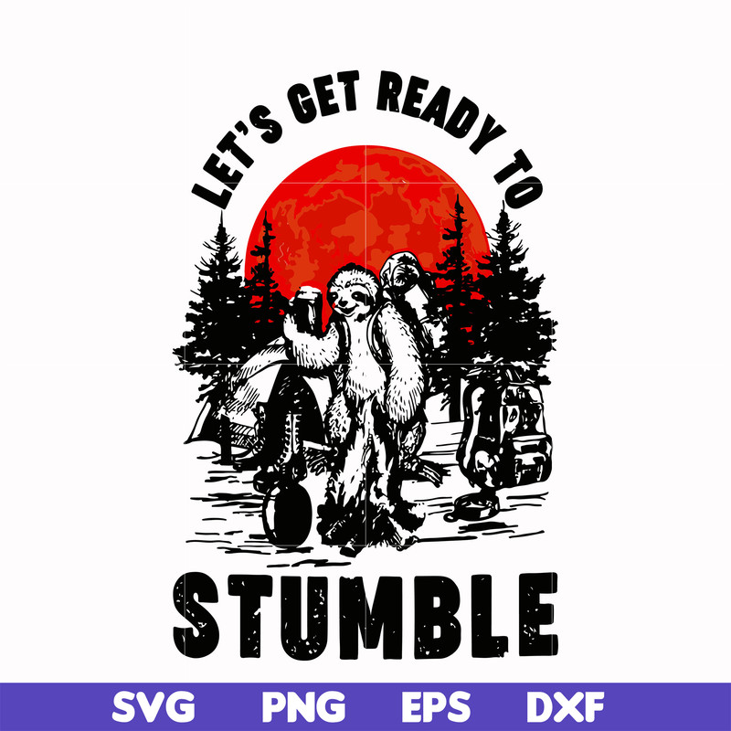 CMP063-Sloth Camping Let's get ready to Stumble svg, png, dxf, eps digital file CMP063.jpg