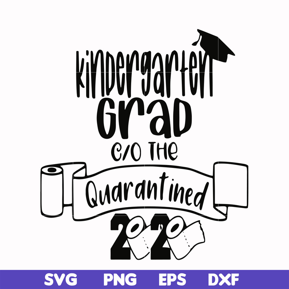 CMP066-kindergarten grad the quarantined 2020 svg, png, dxf, eps digital file CMP066.jpg