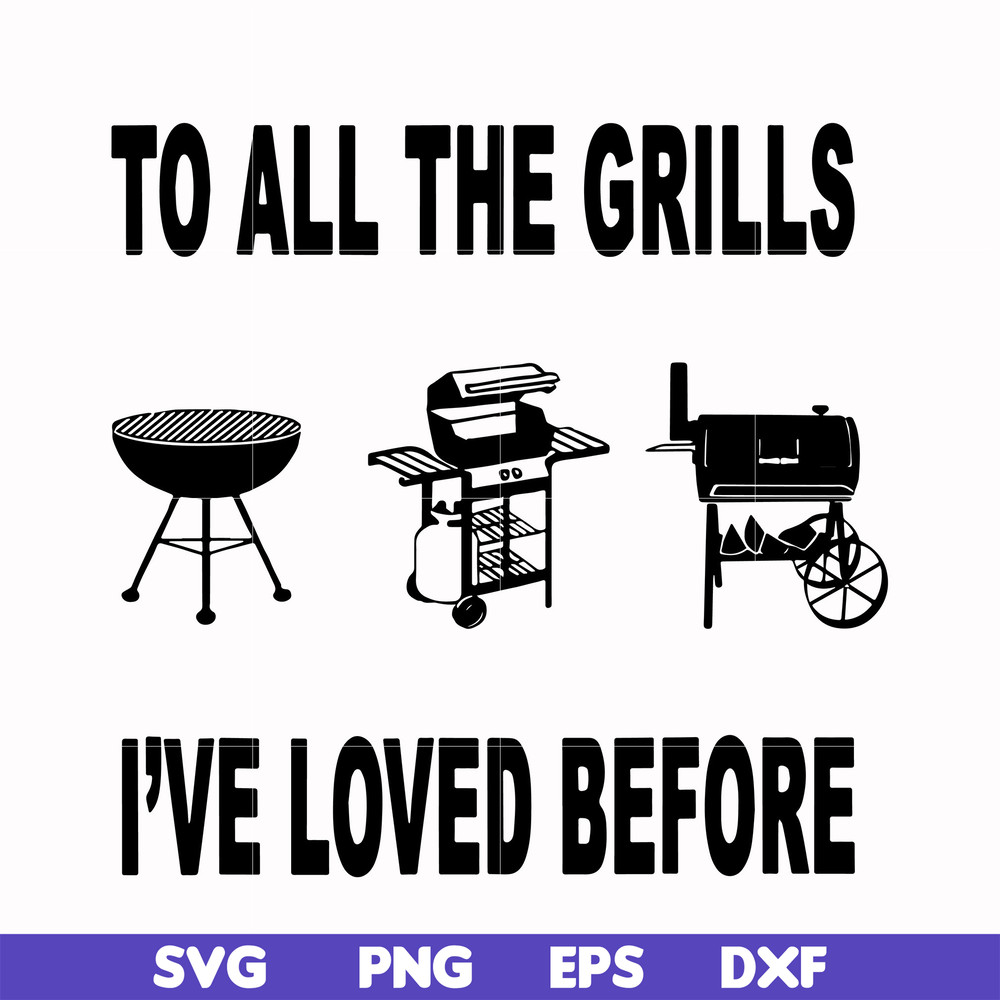 CMP087-To all the girls I've loved before svg, camping svg, png, dxf, eps digital file CMP087.jpg