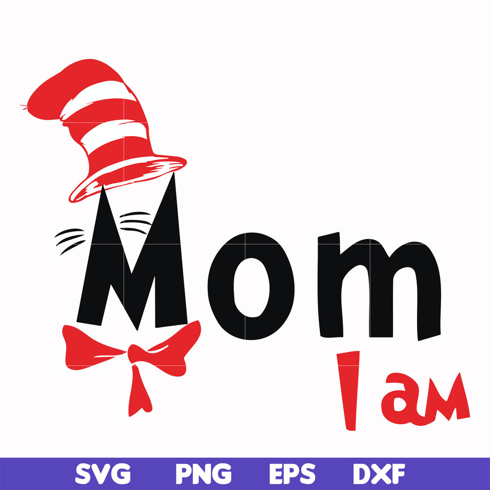 DR00064-Mom I am svg, png, dxf, eps file DR00064.jpg
