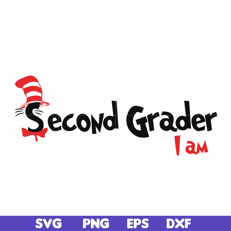 DR00067-Second grader I am svg, png, dxf, eps file DR00067.jpg