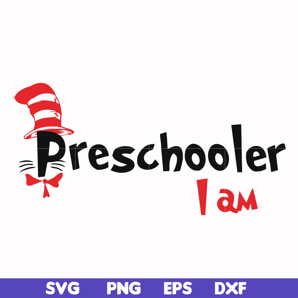 DR00069-Preschooler I am svg, png, dxf, eps file DR00069.jpg