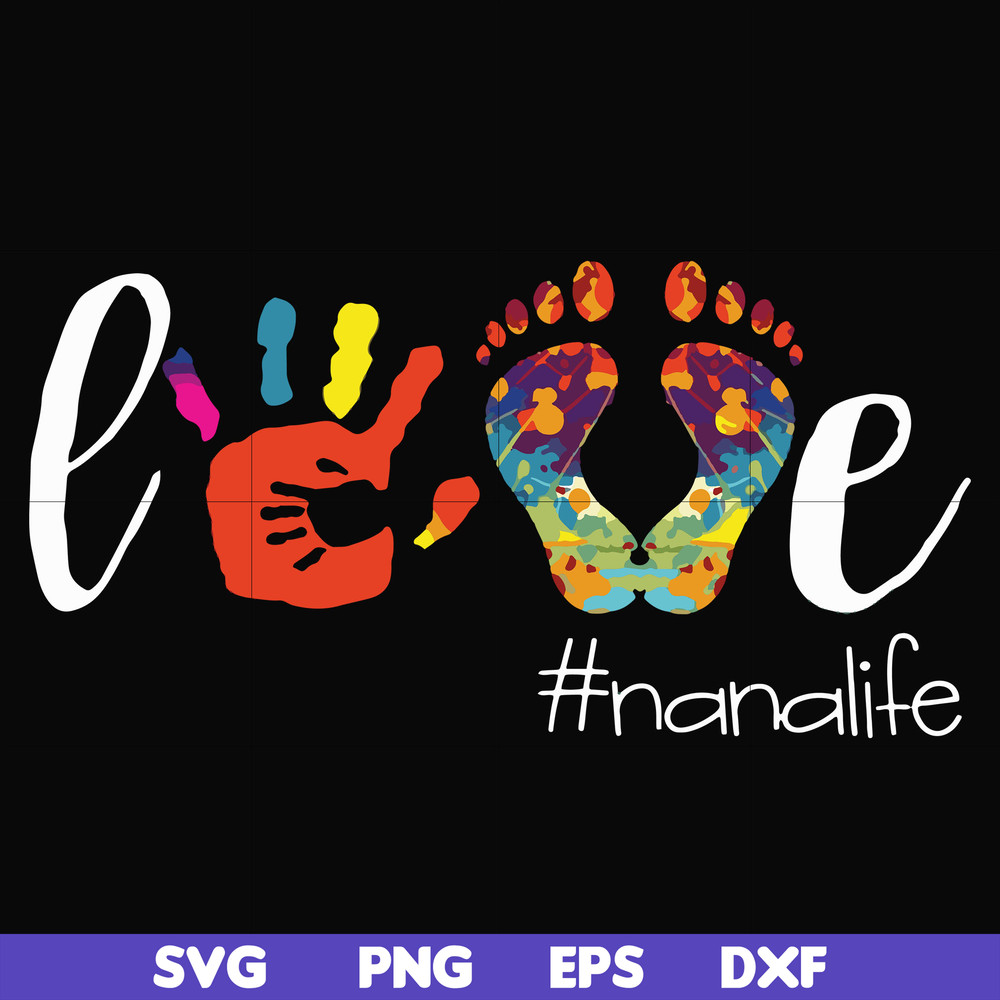FN000105-Love #nanalife svg, png, dxf, eps file FN000105.jpg