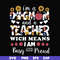 FN000165-I'm a dogmom and a teacher wich means I am busy and proud svg, png, dxf, eps file FN000165.jpg