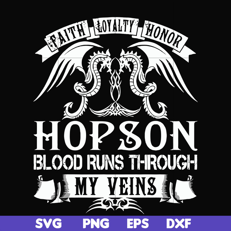 FN000201-Hopson blood runs through my veins svg, png, dxf, eps file FN000201.jpg