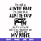 FN000266-I'm not an auntie bear I'm more of an auntie cow Uke I'm pretty chill but I'll kick you in the face if you mess with my niece svg, png, dxf, eps file F