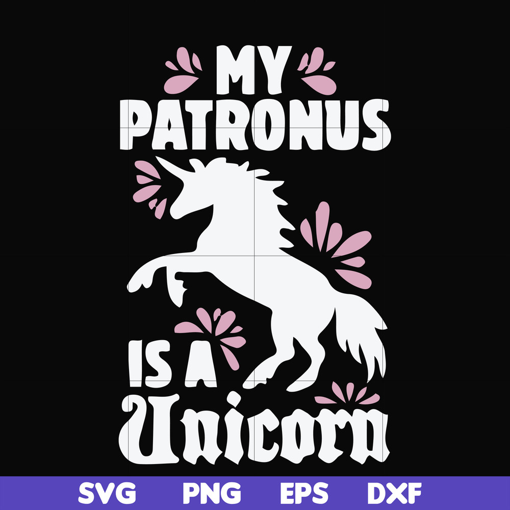 FN000569-My patronus is a Unicorn svg, png, dxf, eps file FN000569.jpg