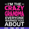 FN000626-I'm the scazy grandma everyone warned you about svg, png, dxf, eps file FN000626.jpg