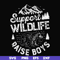FN000673-Support wildlife raise boys svg, png, dxf, eps file FN000673.jpg