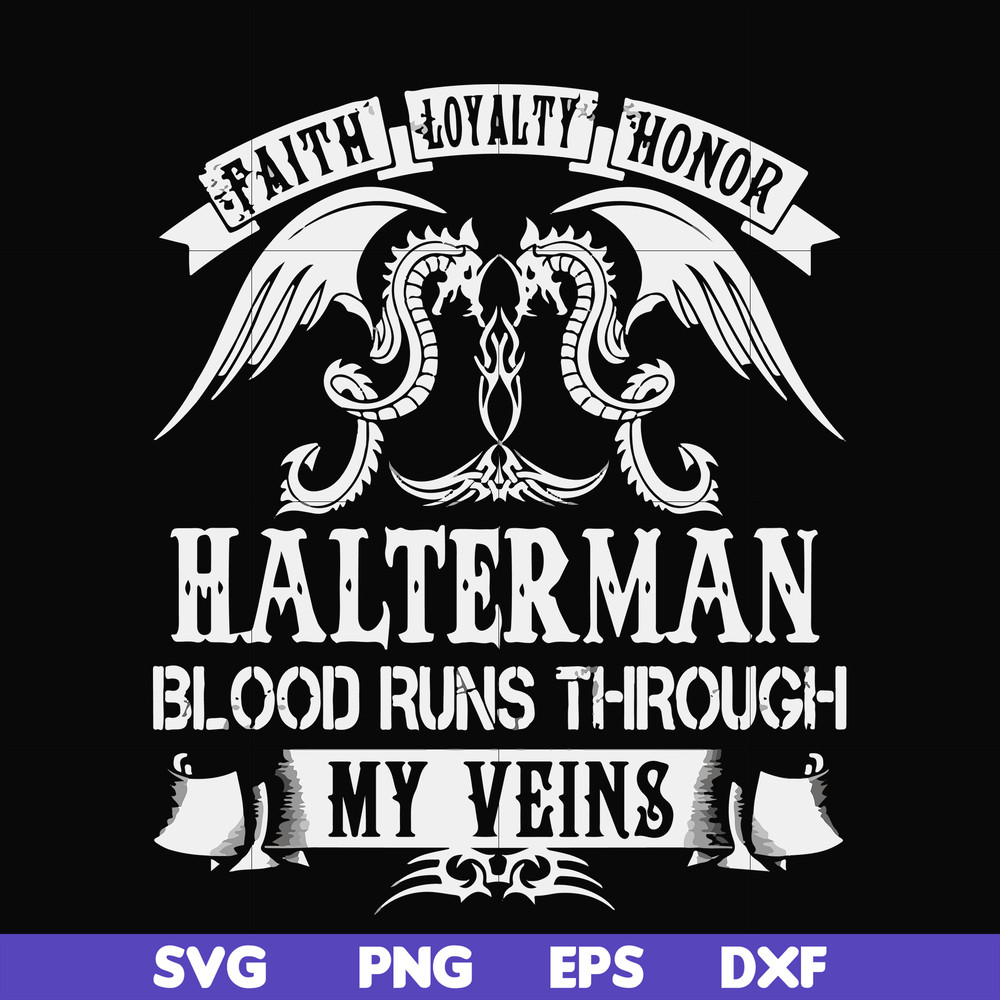 FN000737-Halterman blood runs through my veins svg, png, dxf, eps file FN000737.jpg