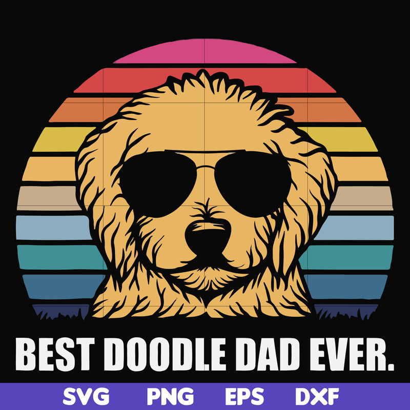 FN000966-Best doodle dad ever svg, png, dxf, eps file FN000966.jpg