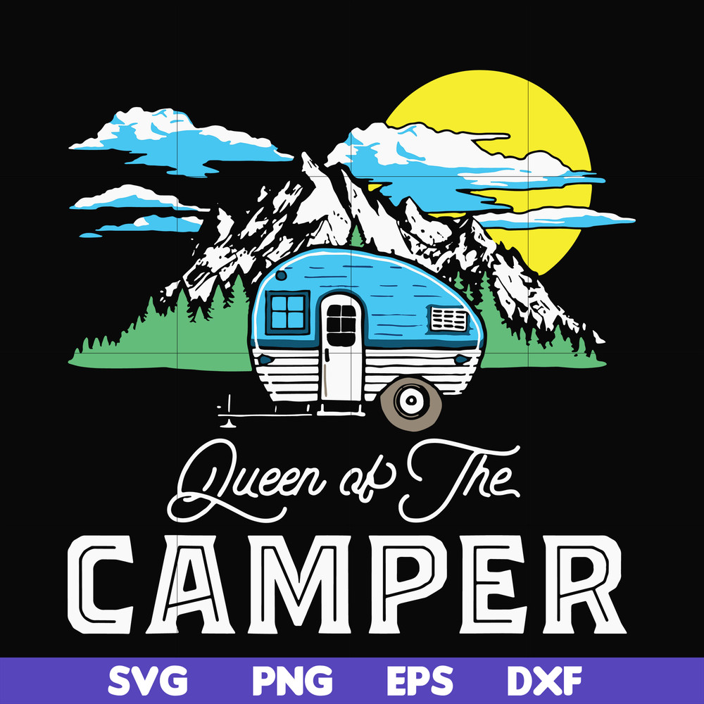 CMP021-Queen of the camper svg, png, dxf, eps digital file CMP021.jpg