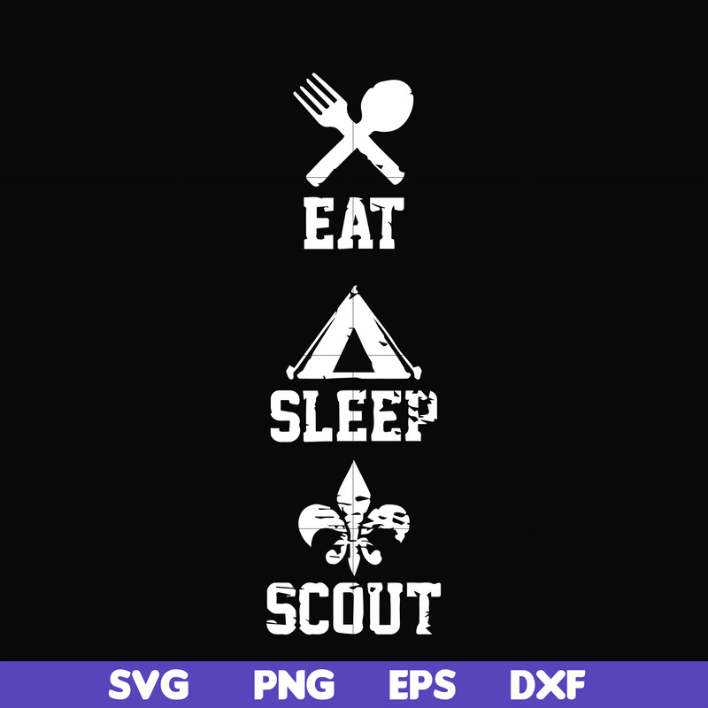 CMP089-Eat sleep scout svg, camping svg, png, dxf, eps digital file CMP089.jpg