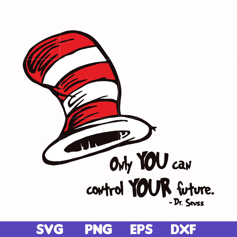 DR0001-Only you can control your future svg, png, dxf, eps file DR0001.jpg