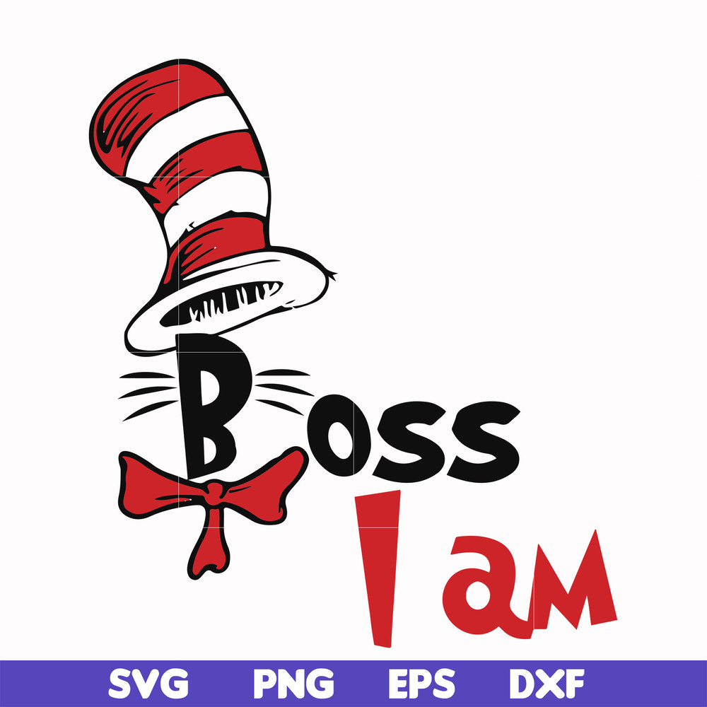 DR000135-Boss I am svg, png, dxf, eps file DR000135.jpg