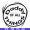 DR000158-Daddy of all things svg, png, dxf, eps file DR000158.jpg