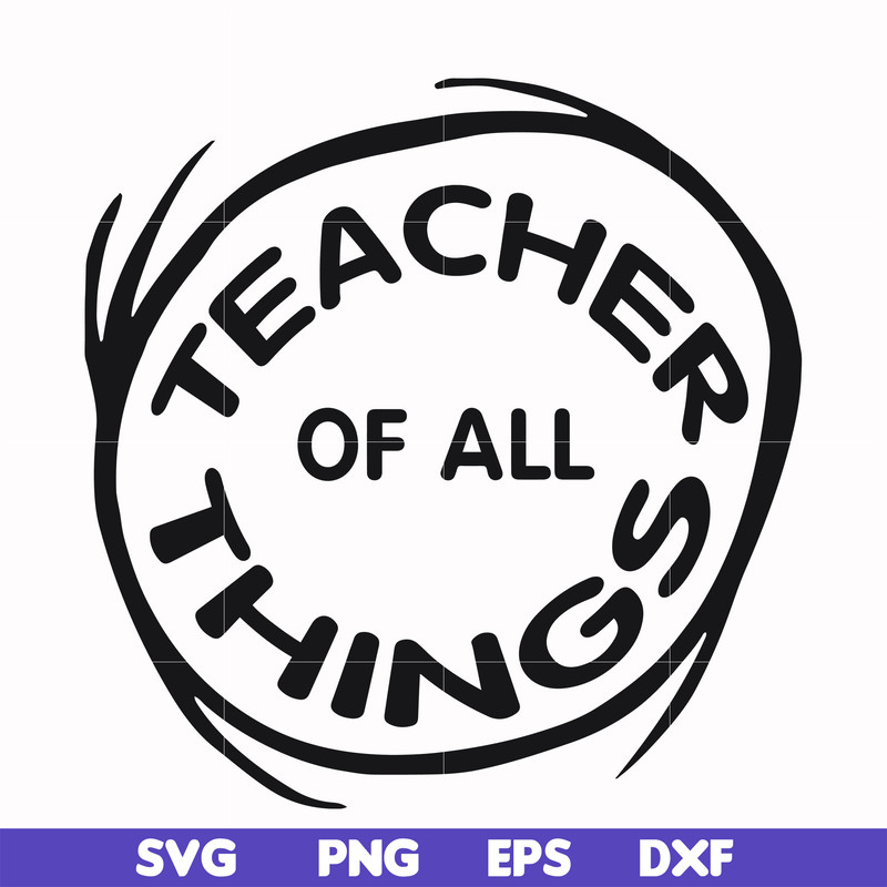DR000161-Teacher of all things svg, png, dxf, eps file DR000161.jpg