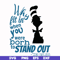 DR00032-Why fit in when you were born to standout svg, png, dxf, eps file DR00032.jpg