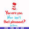 DR00079-You are you now isn't that pleasant svg, png, dxf, eps file DR00079.jpg