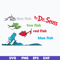 DR0302213-One fish, two fish, red fish, blue fish svg, Dr Seuss svg, png, dxf, eps file DR0302213.jpg