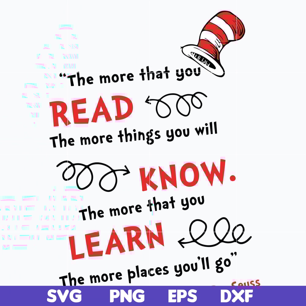 DR0601212-The more that you read the more thing you will know svg, png, dxf, eps digital file DR0601212.jpg