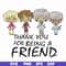FN0001001-Thank you for being a friend svg, png, dxf, eps file FN0001001.jpg