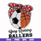 FN000176-Busy raising ballers svg, png, dxf, eps file FN000176.jpg