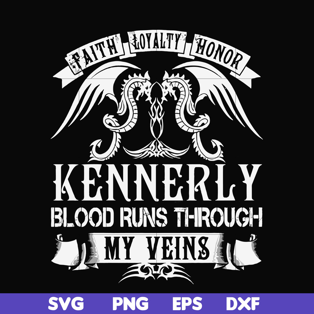 FN000244-Kennerly blood runs through my veins svg, png, dxf, eps file FN000244.jpg