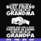 FN000259-I asked god for a best friend he sent me my grandma I asked god for a best partner in crime he sent me my grandpa svg, png, dxf, eps file FN000259.jpg