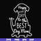 FN000306-Happy mother;s day to the best dog mom svg, png, dxf, eps file FN000306.jpg