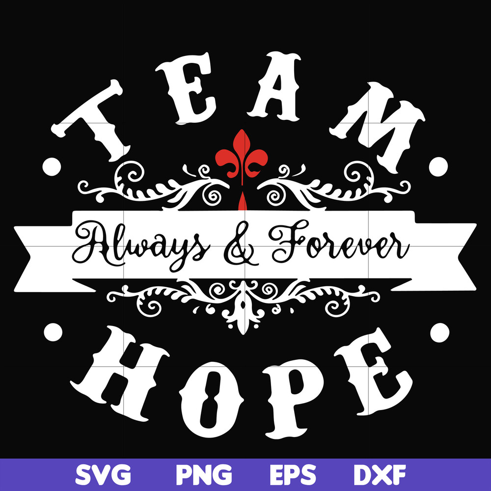 FN000520-Team always & Forever hope svg, png, dxf, eps file FN000520.jpg