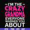 FN000626-I'm the scazy grandma everyone warned you about svg, png, dxf, eps file FN000626.jpg