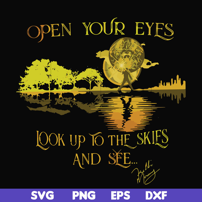 FN000656-Open your eyes look up to the skies and see svg, png, dxf, eps file FN000656.jpg