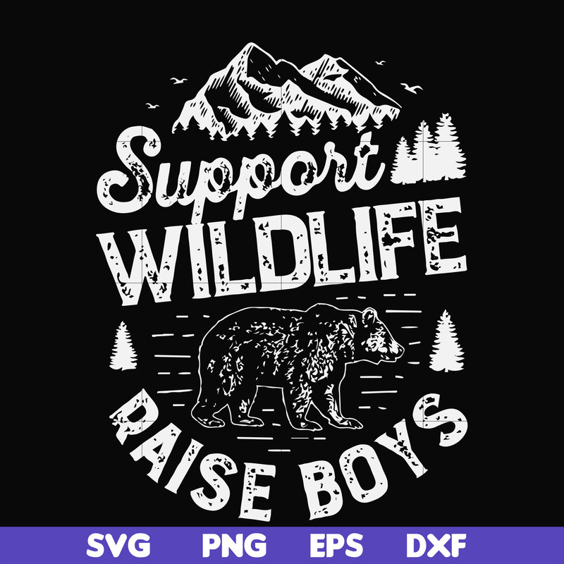 FN000673-Support wildlife raise boys svg, png, dxf, eps file FN000673.jpg
